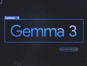 Gemma 3.. نموذج ذكي جديد من جوجل للمطورين