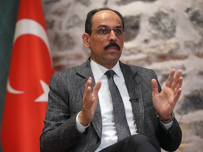 إبراهيم كالين المتحدث باسم الرئيس التركي رجب طيب أردوغان وكبير مستشاري السياسة الخارجية خلال مقابلة مع "رويترز" في إسطنبول، تركيا - 14 مايو 2022. - REUTERS