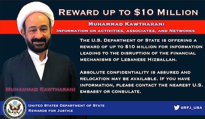 إعلان جائزة للإدلاء بمعلومات عن القيادي في حزب الله اللبناني محمد كوثراني نشر عبر برنامج "مكافآت من أجل العدالة" الأميركي - Twitter/ @RFJ_USA