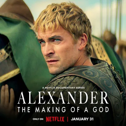 Alexander .. نتفليكس تعبث بالتاريخ وتُفسد الدراما