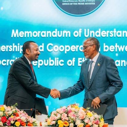 إثيوبيا توقع مذكرة تفاهم مع أرض الصومال لاستخدام ميناء على البحر الأحمر