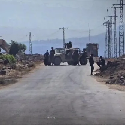 سوريا: توغل إسرائيلي جديد في ريف القنيطرة الشمالي وإقامة حاجز مؤقت