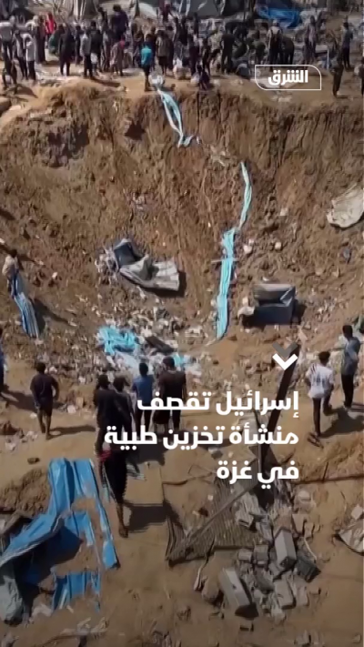إسرائيل تقصف منشأة تخزين طبية في غزة